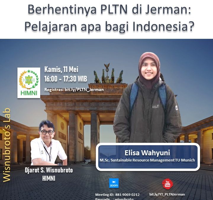 Webinar HIMNI: Berhentinya PLTN di Jerman, Pelajaran apa bagi Indonesia?