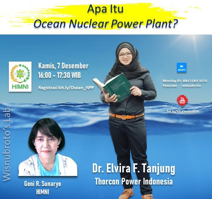 ⚛ Webnar HIMNI: Apa Itu Ocean Nuclear Power Plant?