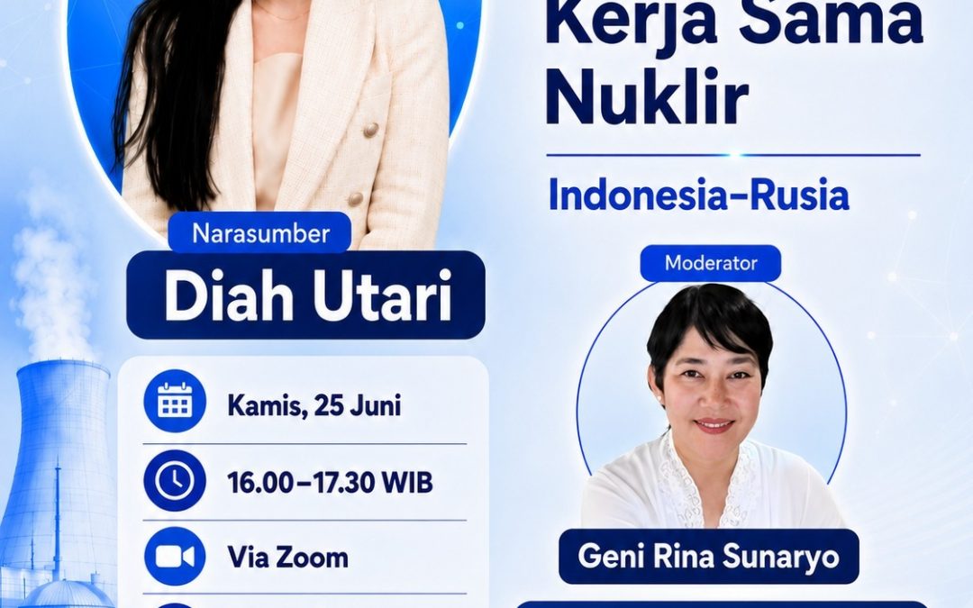 Tantangan Kerja Sama Nuklir Indonesia-Rusia
