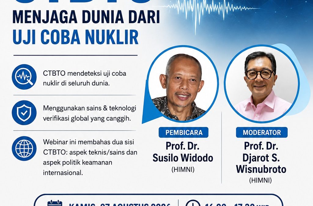 Mengenal CTBTO: Menjaga Dunia dari Uji Coba Nuklir